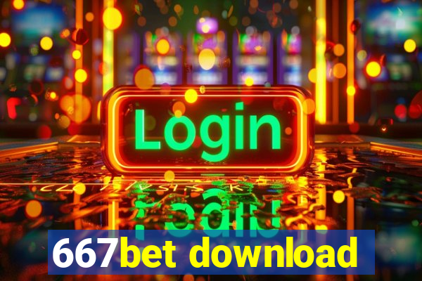 667bet download